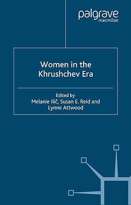 Kartonierter Einband Women in the Khrushchev Era von 