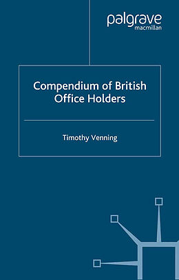 Couverture cartonnée Compendium of British Office Holders de Timothy Venning