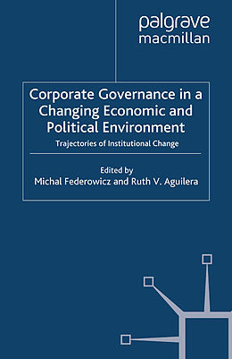 Couverture cartonnée Corporate Governance in a Changing Economic and Political Environment de 