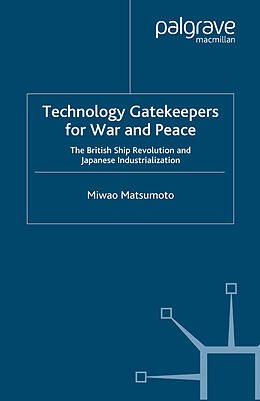 Couverture cartonnée Technology Gatekeepers for War and Peace de S. Matsumoto