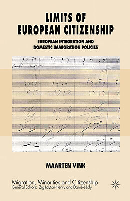 Couverture cartonnée Limits of European Citizenship de Maarten P. Vink