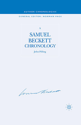 Kartonierter Einband A Samuel Beckett Chronology von J. Pilling