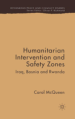Kartonierter Einband Humanitarian Intervention and Safety Zones von C. McQueen