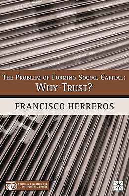 Kartonierter Einband The Problem of Forming Social Capital von F. Herreros
