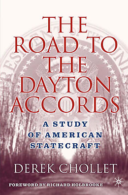 Couverture cartonnée The Road to the Dayton Accords de D. Chollet