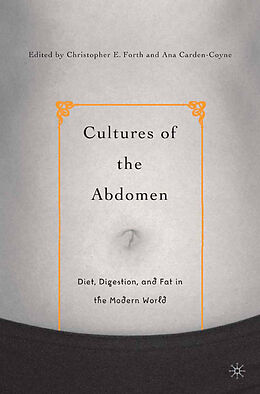 Couverture cartonnée Cultures of the Abdomen de 