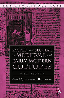 Couverture cartonnée Sacred and Secular in Medieval and Early Modern Cultures de 
