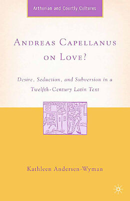 Kartonierter Einband Andreas Capellanus on Love? von K. Andersen-Wyman