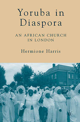 Kartonierter Einband Yoruba in Diaspora von H. Harris
