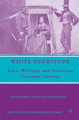 Couverture cartonnée White Negritude de A. Isfahani-Hammond