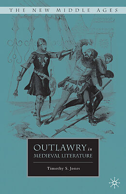 Couverture cartonnée Outlawry in Medieval Literature de T. Jones