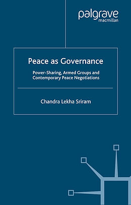 Kartonierter Einband Peace as Governance von C. Sriram