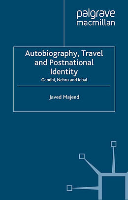 Kartonierter Einband Autobiography, Travel and Postnational Identity von Javed Majeed