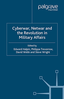 Kartonierter Einband Cyberwar, Netwar and the Revolution in Military Affairs von 