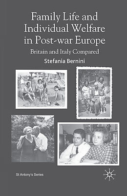 Couverture cartonnée Family Life and Individual Welfare in Post-war Europe de S. Bernini