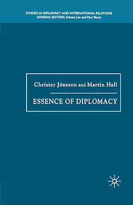 Kartonierter Einband Essence of Diplomacy von Christer Jönsson, Martin Hall