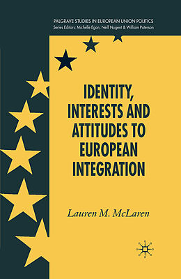 Couverture cartonnée Identity, Interests and Attitudes to European Integration de L. McLaren