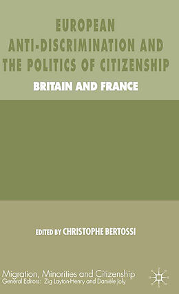 Couverture cartonnée European Anti-Discrimination and the Politics of Citizenship de 