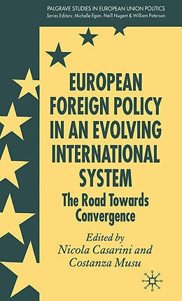 Kartonierter Einband European Foreign Policy in an Evolving International System von 