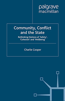Kartonierter Einband Community, Conflict and the State von C. Cooper