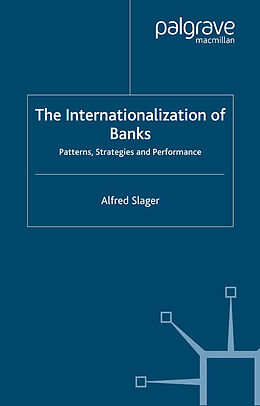 Kartonierter Einband The Internationalization of Banks von Alfred Slager