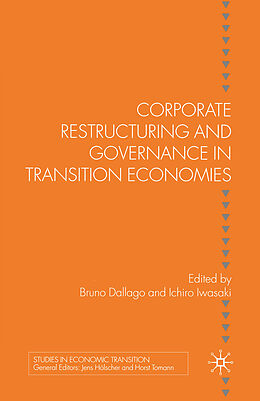 Couverture cartonnée Corporate Restructuring and Governance in Transition Economies de 