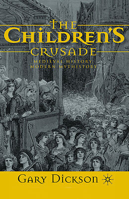 Kartonierter Einband The Children's Crusade von G. Dickson
