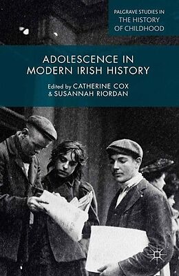 Couverture cartonnée Adolescence in Modern Irish History de 