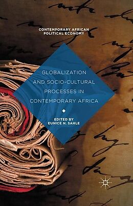 Couverture cartonnée Globalization and Socio-Cultural Processes in Contemporary Africa de 