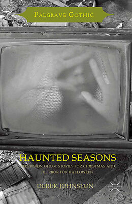 Couverture cartonnée Haunted Seasons de Derek Johnston