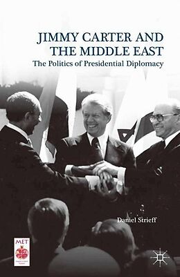 Kartonierter Einband Jimmy Carter and the Middle East von Daniel Strieff