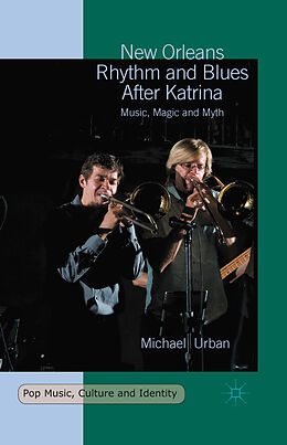 Kartonierter Einband New Orleans Rhythm and Blues After Katrina von Michael Urban
