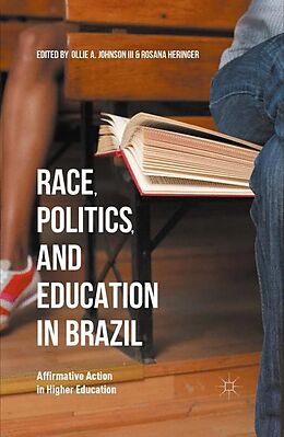 Couverture cartonnée Race, Politics, and Education in Brazil de 