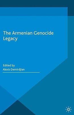 Couverture cartonnée The Armenian Genocide Legacy de 