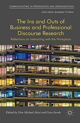 Kartonierter Einband The Ins and Outs of Business and Professional Discourse Research von 