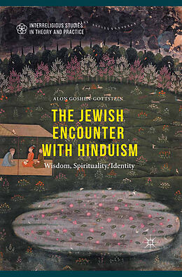 Couverture cartonnée The Jewish Encounter with Hinduism de Alon Goshen-Gottstein