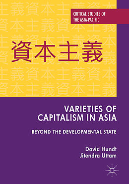 eBook (pdf) Varieties of Capitalism in Asia de David Hundt, Jitendra Uttam