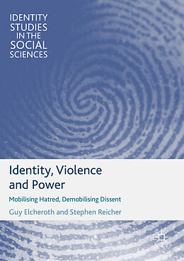 Couverture cartonnée Identity, Violence and Power de Stephen Reicher, Guy Elcheroth