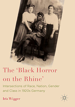 Couverture cartonnée The 'Black Horror on the Rhine' de Iris Wigger