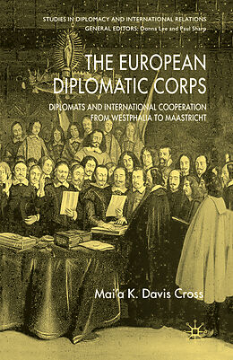 Kartonierter Einband The European Diplomatic Corps von M. Cross