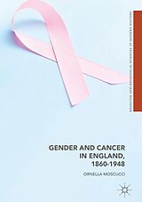 eBook (pdf) Gender and Cancer in England, 1860-1948 de Ornella Moscucci