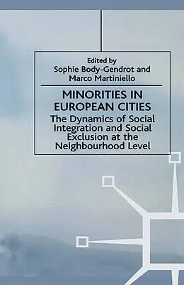 E-Book (pdf) Minorities in European Cities von S. Body-Gendrot, M. Martiniello