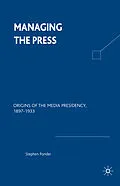 E-Book (pdf) Managing the Press von Na Na