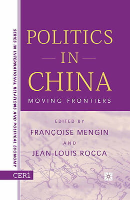 Kartonierter Einband Politics in China von J. Rocca, F. Mengin