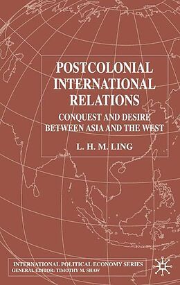 Kartonierter Einband Postcolonial International Relations von L. Ling