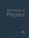 E-Book (pdf) Dictionary of Physics von Palgrave Macmillan Ltd