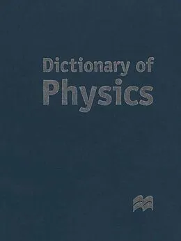 E-Book (pdf) Dictionary of Physics von Palgrave Macmillan Ltd