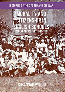 Couverture cartonnée Morality and Citizenship in English Schools de Susannah Wright