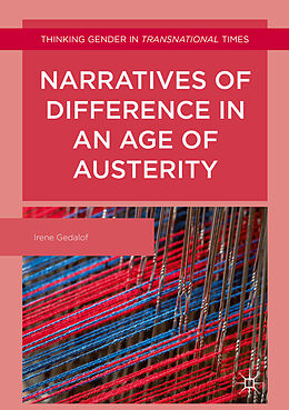 Kartonierter Einband Narratives of Difference in an Age of Austerity von Irene Gedalof