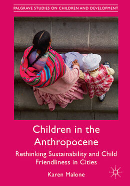 Couverture cartonnée Children in the Anthropocene de Karen Malone